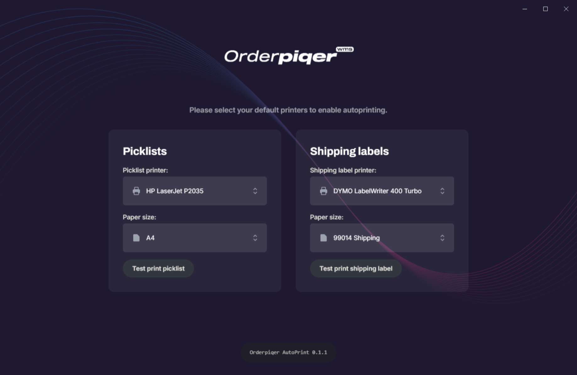 Orderpiqer WMS - AutoPrint Orderpiqer WMS - AutoPrint